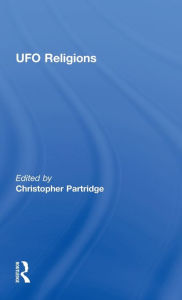 Title: UFO Religions / Edition 1, Author: Christopher Partridge