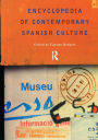 Encyclopedia of Contemporary Spanish Culture / Edition 1