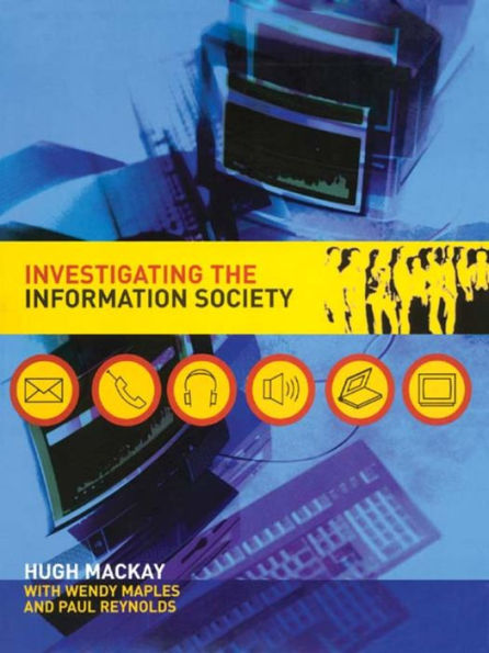 Investigating Information Society / Edition 1