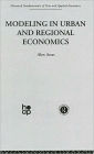 Modelling in Urban and Regional Economics