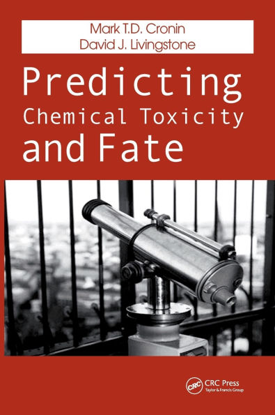 Predicting Chemical Toxicity and Fate