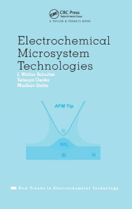 Title: Electrochemical Microsystem Technologies / Edition 1, Author: J. Walter Schultze