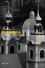 Slovenia: Evolving Loyalties