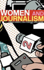 Women and Journalism / Edition 1