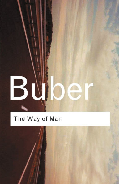 the Way of Man: According to Teachings Hasidism
