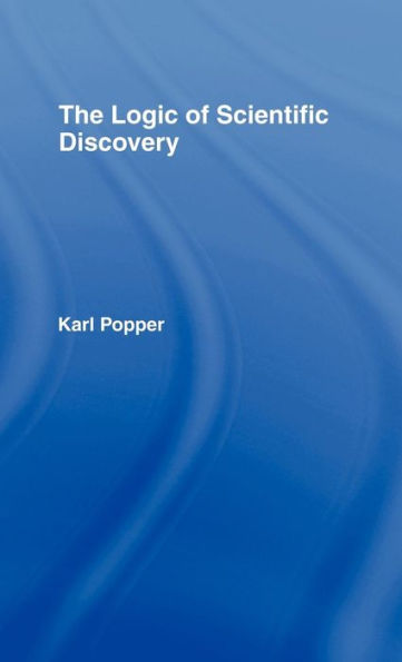 The Logic of Scientific Discovery / Edition 2