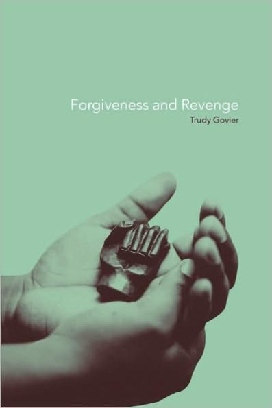 Forgiveness and Revenge / Edition 1