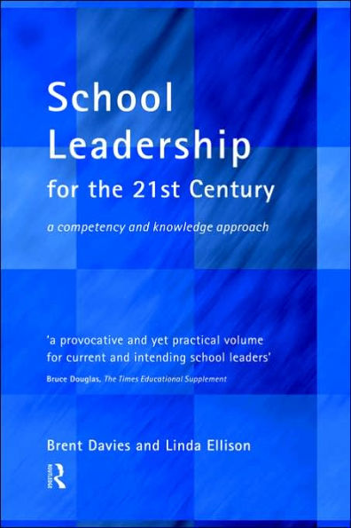 School Leadership the 21st Century