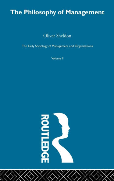 The Philosophy of Management