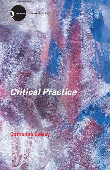 Critical Practice / Edition 2