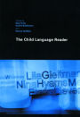 The Child Language Reader / Edition 1