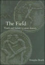 The Field: Truth and Fiction in Sport History / Edition 1