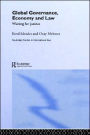 Global Governance, Economy and Law: Waiting for Justice / Edition 1