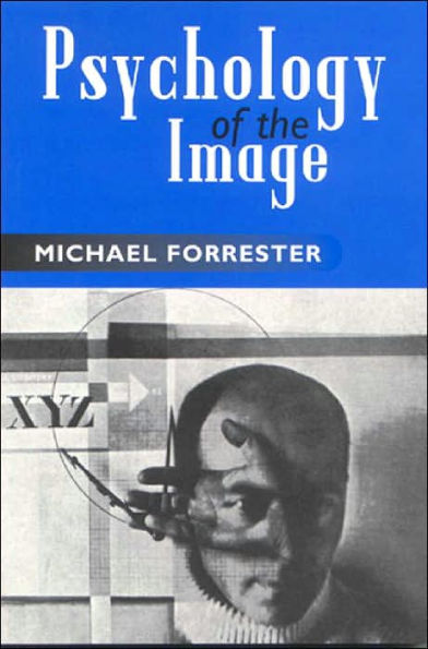 Psychology of the Image / Edition 1