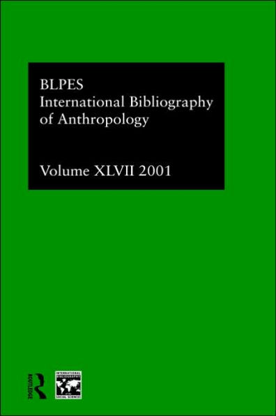 IBSS: Anthropology: 2001 Vol.47 / Edition 1