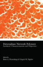 Heterophase Network Polymers: Synthesis, Characterization, and Properties / Edition 1