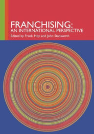 Title: Franchising: An International Perspective, Author: Frank Hoy