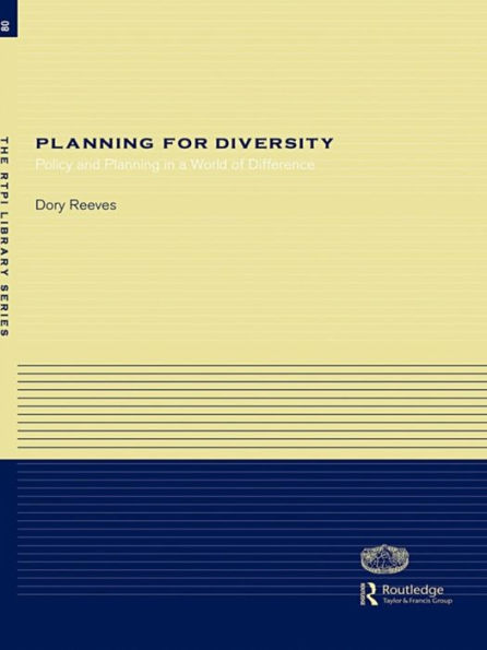 Planning for Diversity: Policy and Planning in a World of Difference / Edition 1