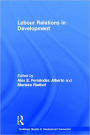 Labour Relations in Development