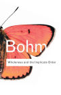 Wholeness and the Implicate Order