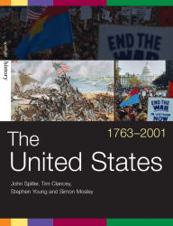 Title: The United States, 1763-2001, Author: Tim Clancey