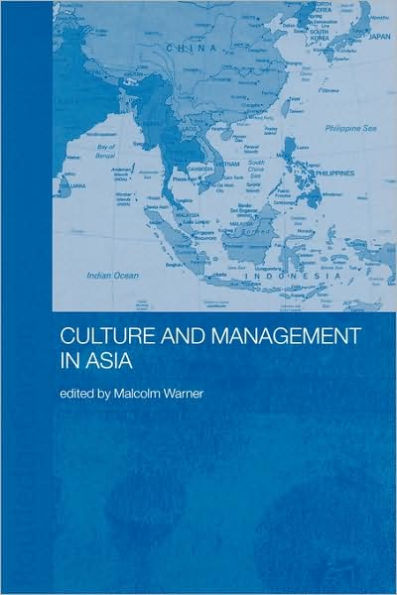 Culture and Management in Asia / Edition 1