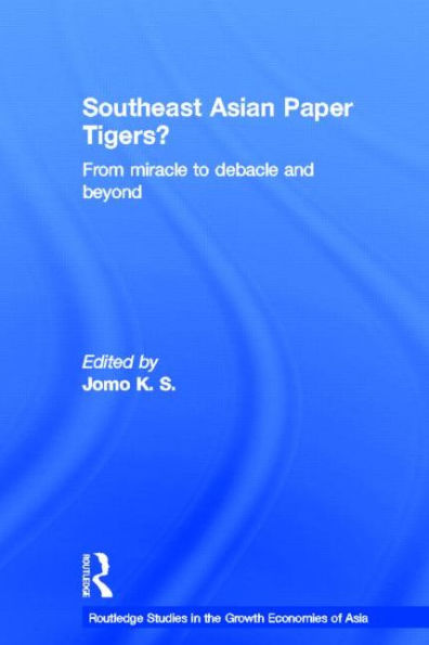 Southeast Asian Paper Tigers? / Edition 1