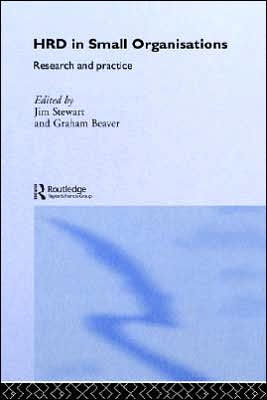 Human Resource Development in Small Organisations: Research and Practice / Edition 1