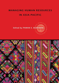 Title: Managing Human Resources in Asia-Pacific / Edition 1, Author: Pawan S. Budhwar
