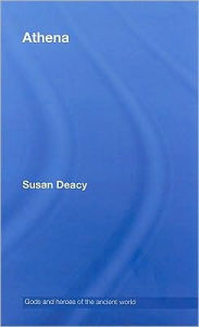 Title: Athena, Author: Susan Deacy