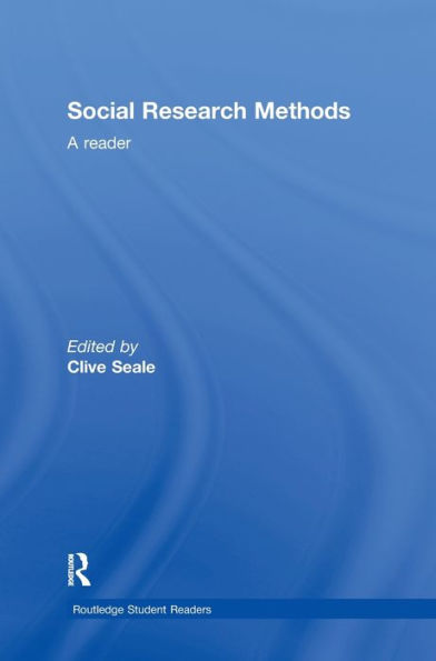 Social Research Methods: A Reader / Edition 1