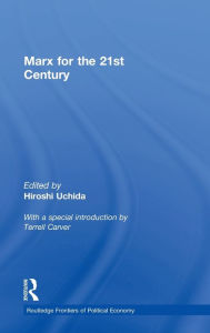 Title: Marx for the 21st Century, Author: Hiroshi Uchida