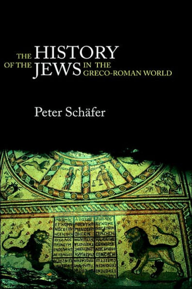 the History of Jews Greco-Roman World: Palestine from Alexander Great to Arab Conquest