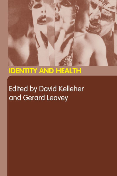 Identity and Health / Edition 1