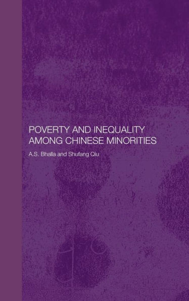 Poverty and Inequality among Chinese Minorities / Edition 1