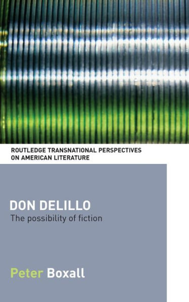 Don DeLillo: The Possibility of Fiction