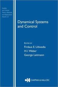 Title: Dynamical Systems and Control / Edition 1, Author: Firdaus E. Udwadia