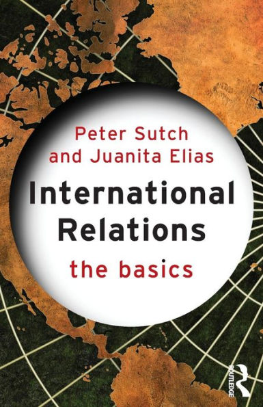 International Relations: The Basics / Edition 1