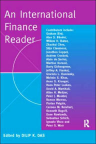 Title: An International Finance Reader / Edition 1, Author: Dilip K. Das