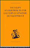 Title: Western Enterprise in Far Eastern Economic Development / Edition 1, Author: G. C. Allen