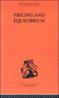 Pricing and Equilibrium / Edition 1