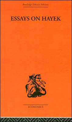 Essays on Hayek / Edition 1
