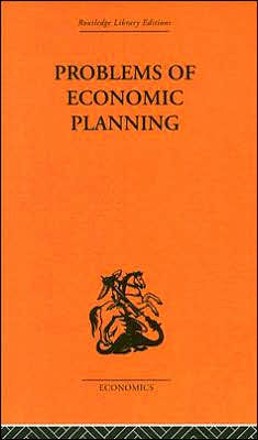Politics of Economic Planning: Papers on Planning and Economics / Edition 1