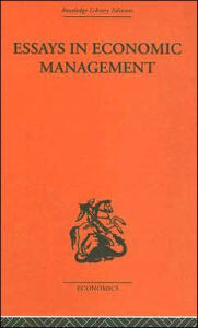 Title: Essays in Economic Management / Edition 1, Author: Alec Cairncross