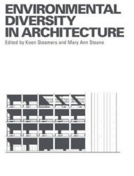 Title: Environmental Diversity in Architecture / Edition 1, Author: Mary Ann Steane