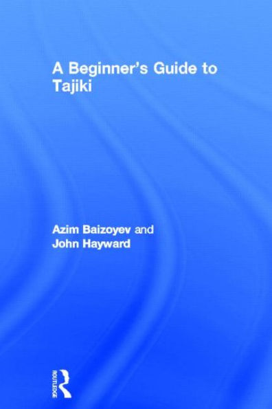 A Beginners' Guide to Tajiki