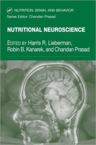 Title: Nutritional Neuroscience / Edition 1, Author: Harris R. Lieberman