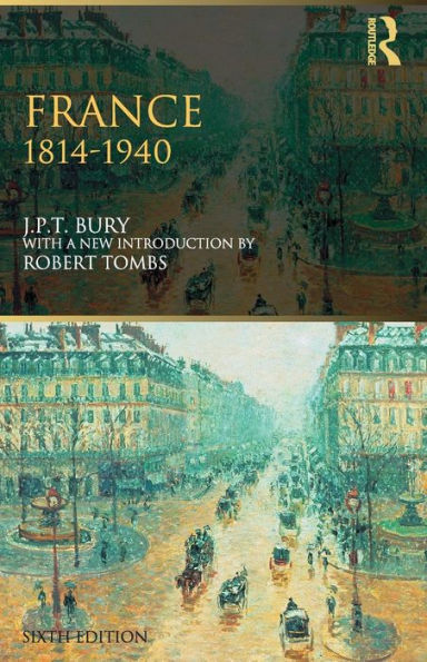 France, 1814-1940 / Edition 6