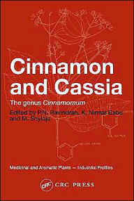 Title: Cinnamon and Cassia: The Genus Cinnamomum, Author: P. N. Ravindran