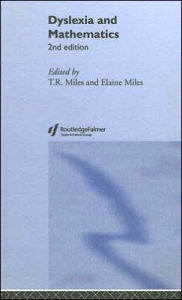 Title: Dyslexia and Mathematics / Edition 2, Author: Elaine Miles